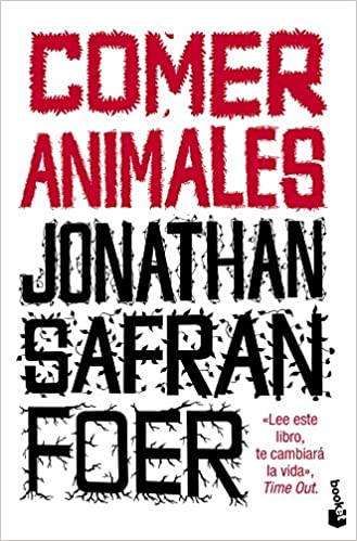 "Comer animales" de Jonathan Safran Foer